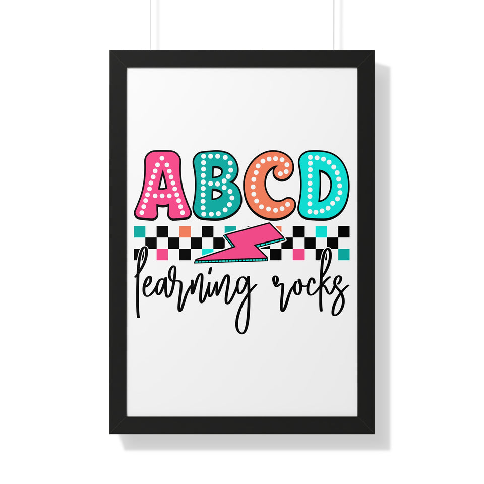 ABCD Learning Rocks Framed Vertical Poster