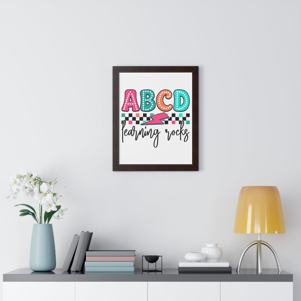 ABCD Learning Rocks Framed Vertical Poster
