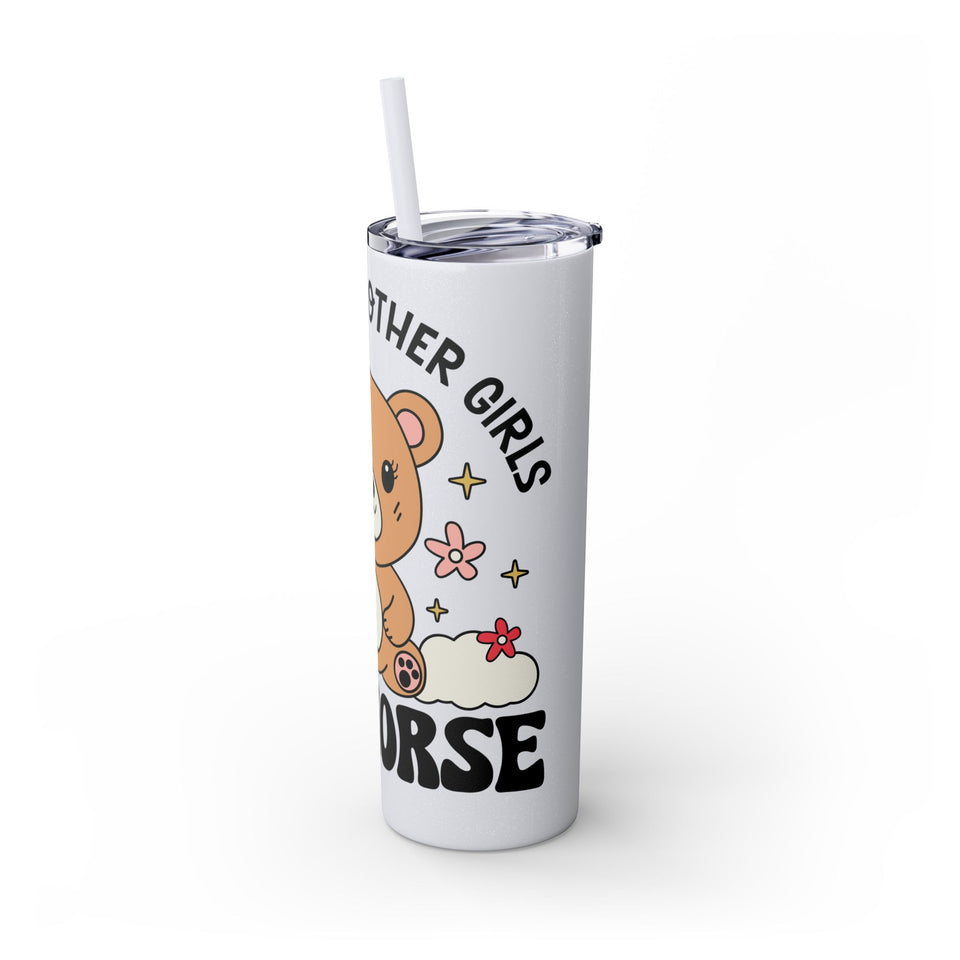Im Not Like Other Girls, Im Worse Skinny Tumbler with Straw, 20oz