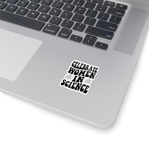 Celebrate Women In Science Kiss-Cut Stickers