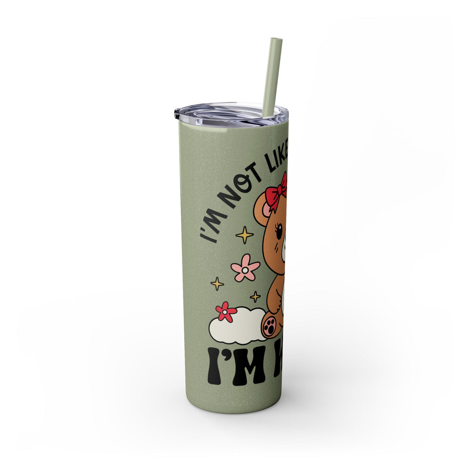 Im Not Like Other Girls, Im Worse Skinny Tumbler with Straw, 20oz