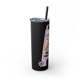 Caution You May Fall In Love Skinny Tumbler with Straw, 20oz