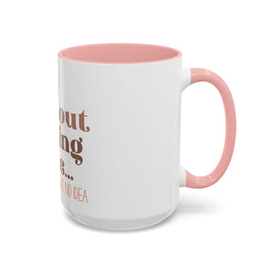 A Day Without Reading Accent Coffee Mug (11, 15oz)