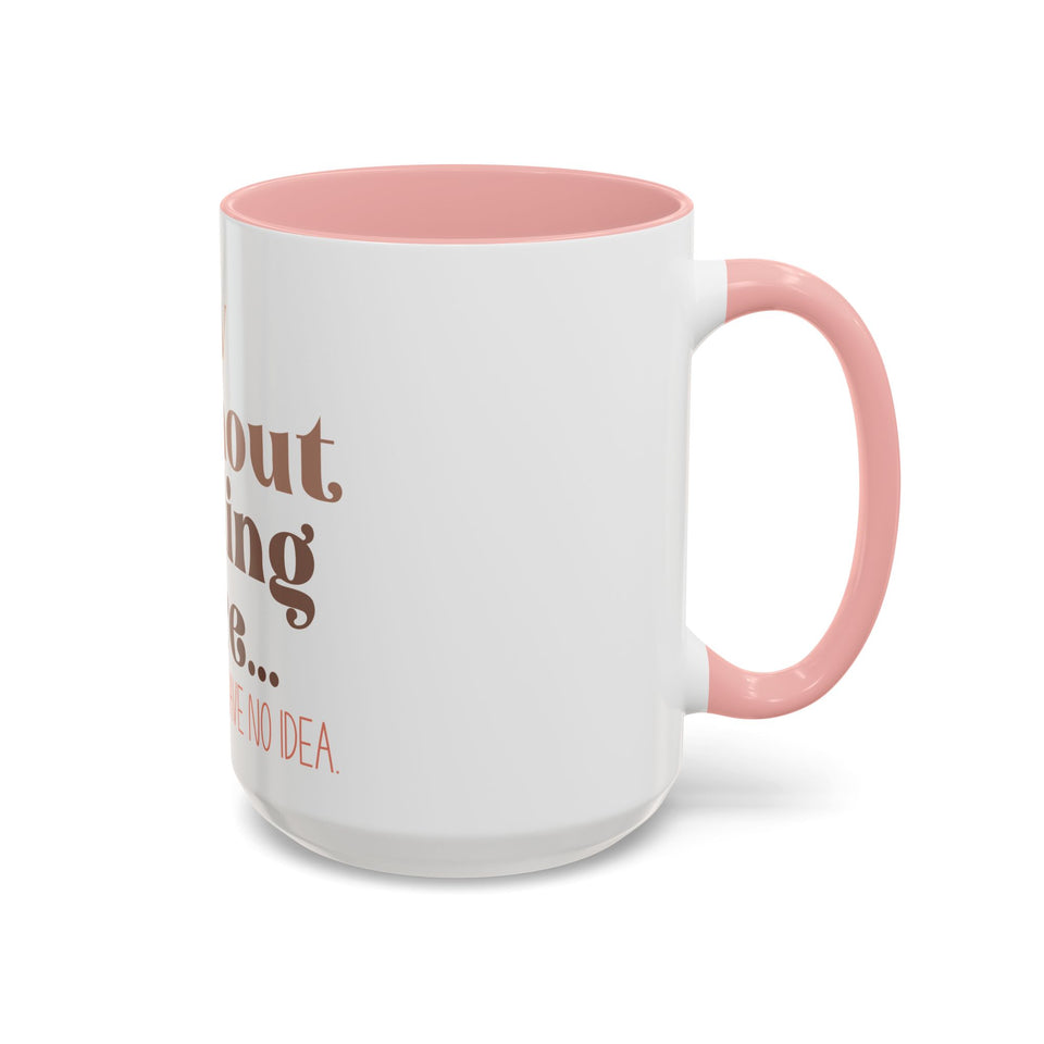 A Day Without Reading Accent Coffee Mug (11, 15oz)