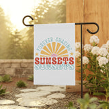 Forever Chasing Sunsets Garden & House Banner