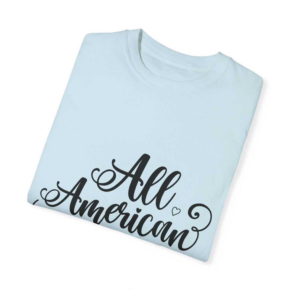 All American Dad Unisex Garment-Dyed T-shirt