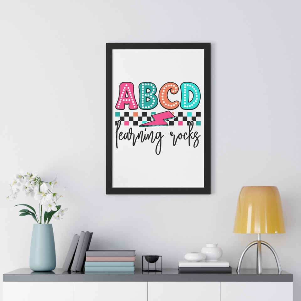 ABCD Learning Rocks Framed Vertical Poster