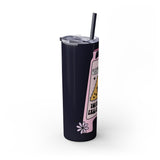 Caution You May Fall In Love Skinny Tumbler with Straw, 20oz