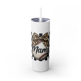 Mama Leopard Print Skinny Tumbler with Straw - 20oz