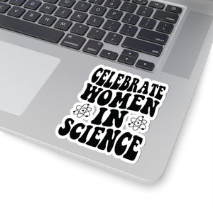 Celebrate Women In Science Kiss-Cut Stickers