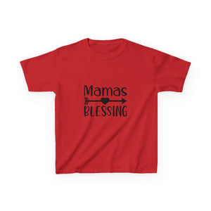 Mama's Blessing Kids T-Shirt - Mamas Blessing Cute Design