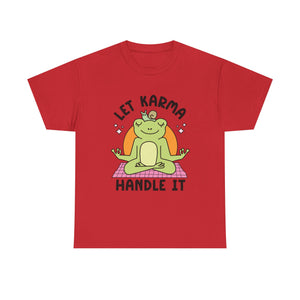 Let Karma Handle It Unisex Heavy Cotton Tee
