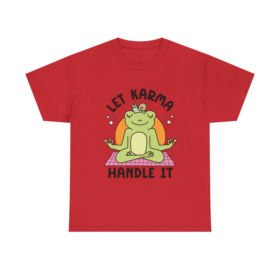 Let Karma Handle It Unisex Heavy Cotton Tee