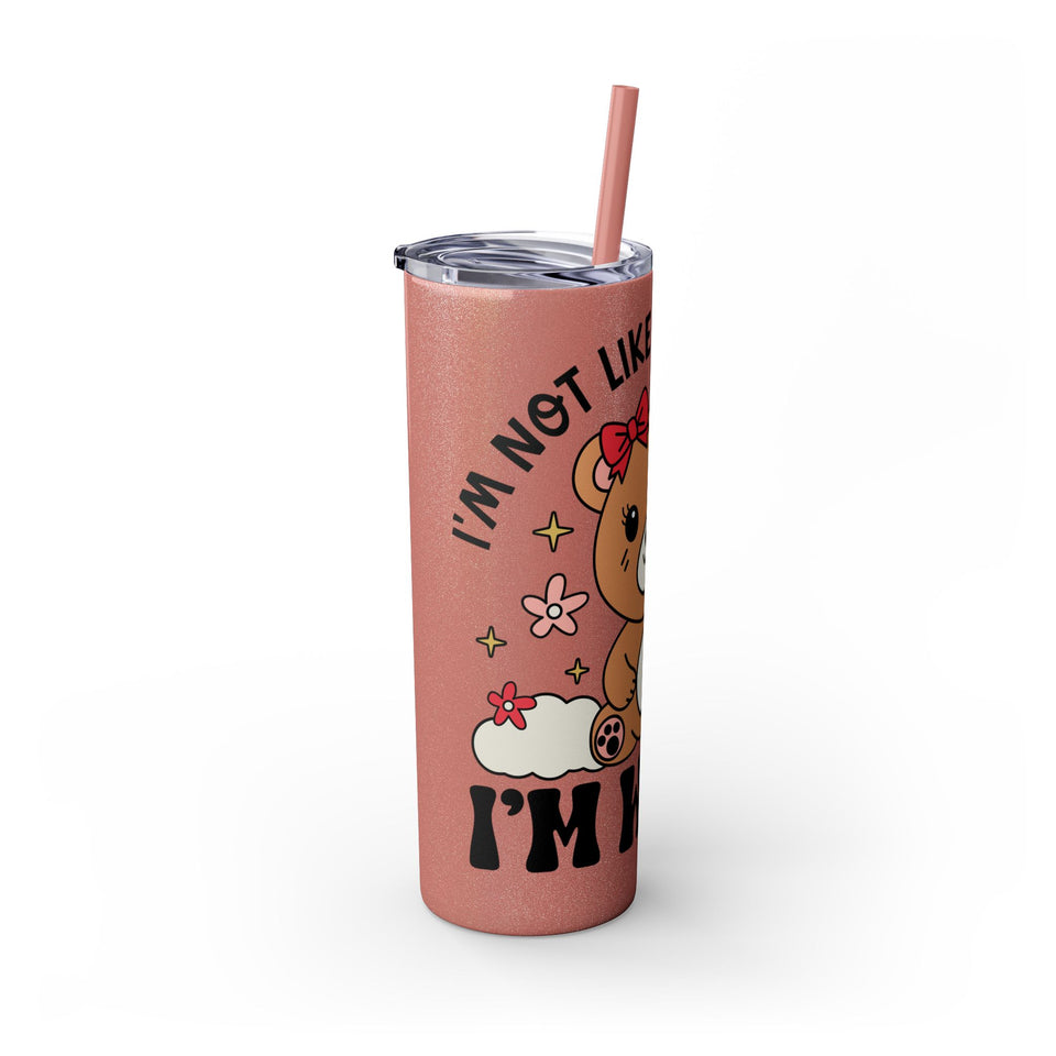 Im Not Like Other Girls, Im Worse Skinny Tumbler with Straw, 20oz