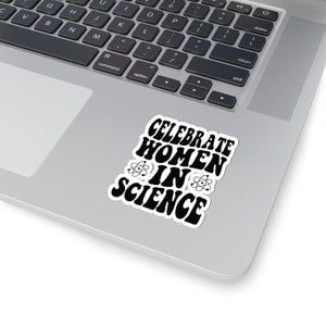 Celebrate Women In Science Kiss-Cut Stickers