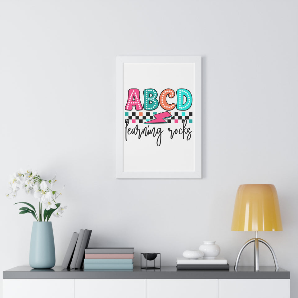 ABCD Learning Rocks Framed Vertical Poster