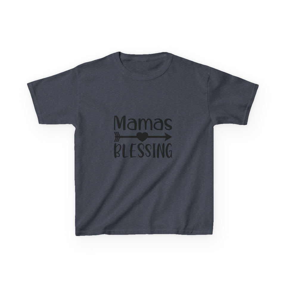 Mama's Blessing Kids T-Shirt - Mamas Blessing Cute Design