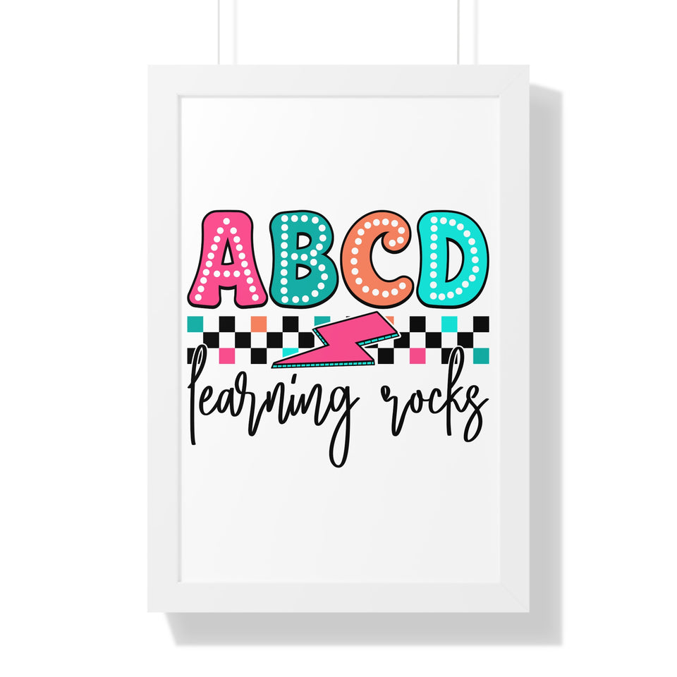 ABCD Learning Rocks Framed Vertical Poster