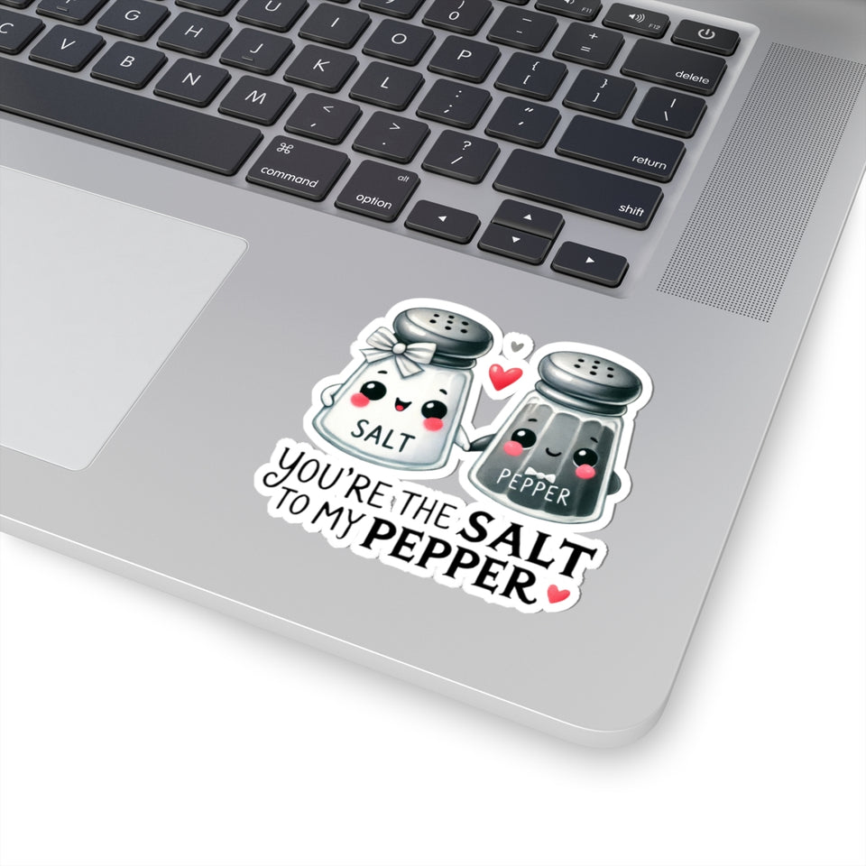 Your The Salt To My Pepper Kiss-Cut Stickers