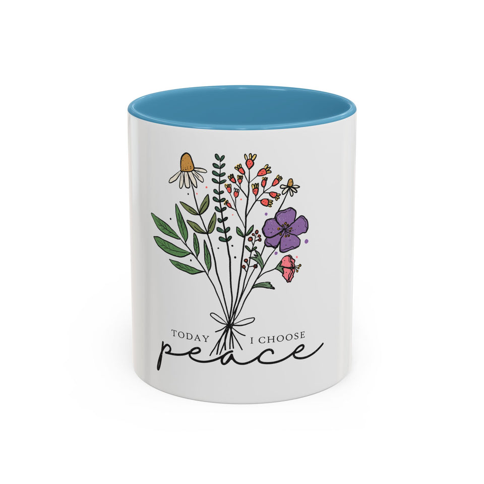 Today I Choose  Peace Coffee Mug - Choose Peace Design (11 & 15oz)