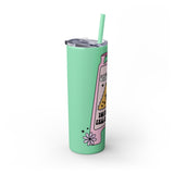Caution You May Fall In Love Skinny Tumbler with Straw, 20oz