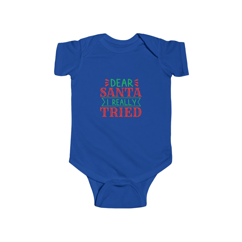Dear Santa I Tried Infant Fine Jersey Bodysuit