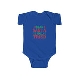 Dear Santa I Tried Infant Fine Jersey Bodysuit