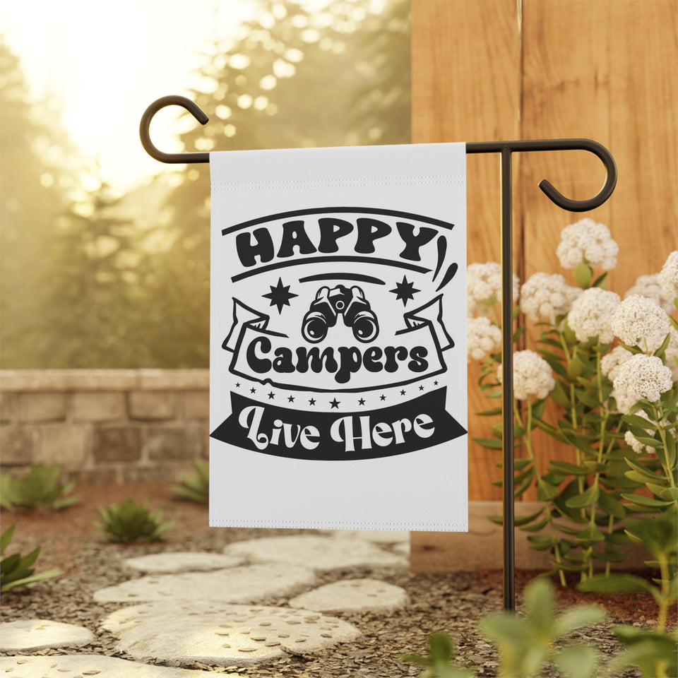 Happy Campers Live Here Garden & House Banner